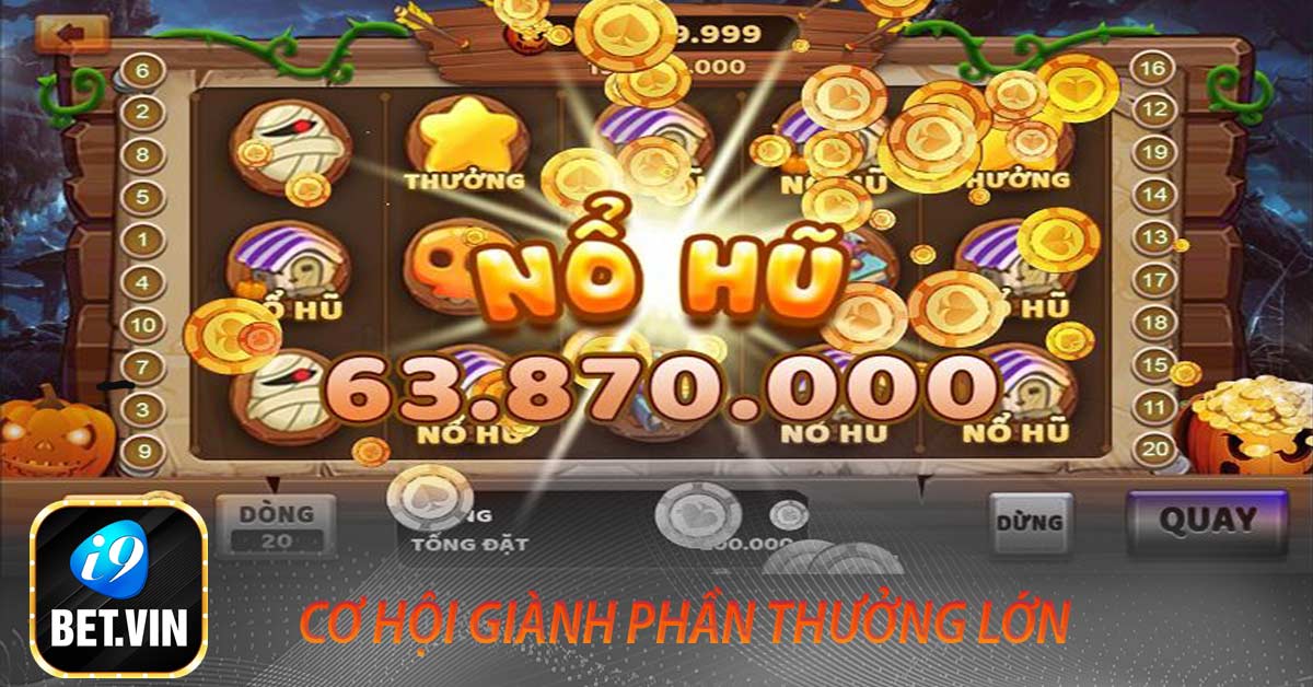 Cơ hội giành phần thưởng lớn